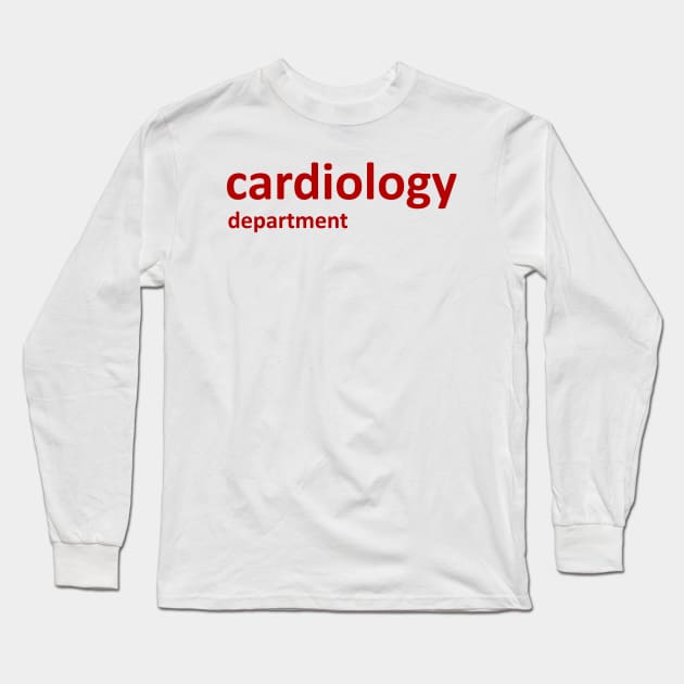 Cardiology Long Sleeve T-Shirt by GR-ART